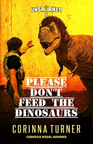 Please Don't Feed The Dinosaurs (Unsparked)