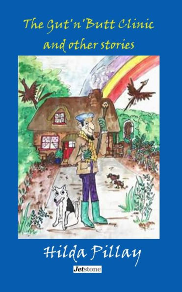 The Gut'n'Butt Clinic And Other Stories