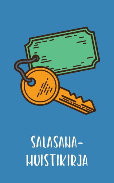 Salasanamuistikirja : Muistikirja Internetosoitteille Ja Salasanoille