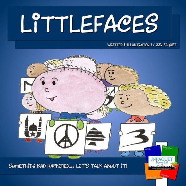 Littlefaces : Something Bad Happened... Let's Talk About It!