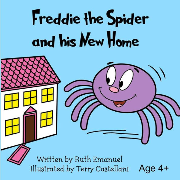 Freddie the Spider and His New Home
