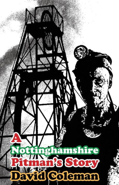 La historia de Nottinghamshire Pitman: (Dislexia inteligente)