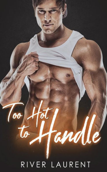Too Hot To Handle - 9781911608219