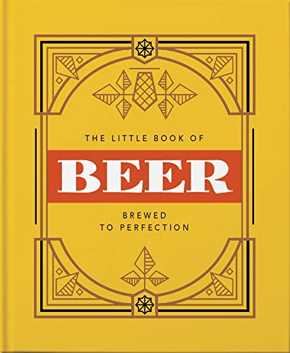 The Little Book of Beer : Probably the Best Beer Book in the World