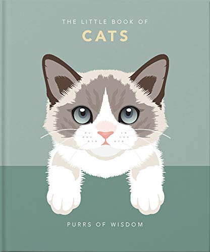 The Little Book Of Cats: Purrs Of Wisdom (The Little Books Of Lifestyle, 3)