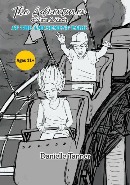 The Adventures Of Zara And Zach - At The Amusement Park