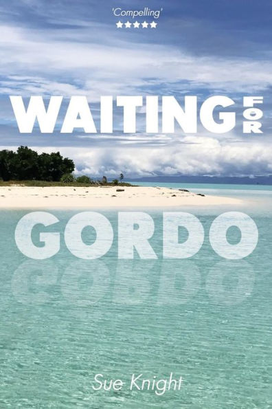 Waiting For Gordo