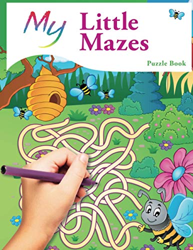My Little Mazes Puzzle Book : Cute Creative Children's Puzzles