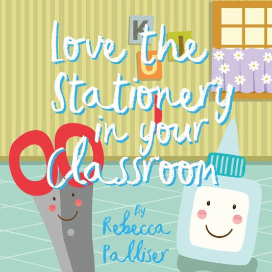 Love The Stationery In Your Classroom