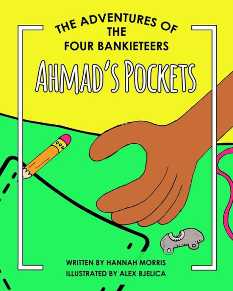 Ahmad's Pockets (The Adventures of The Four Bankieteers)