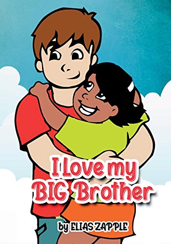 I Love My Big Brother - 9781912704408