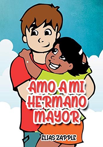AMO A MI HERMANO MAYOR