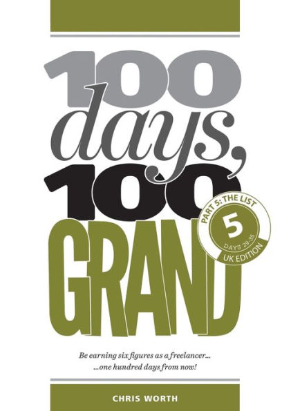 100 Days, 100 Grand: Part 5 - The List (5) (100 Days, 100 Grand Partwork Editions)