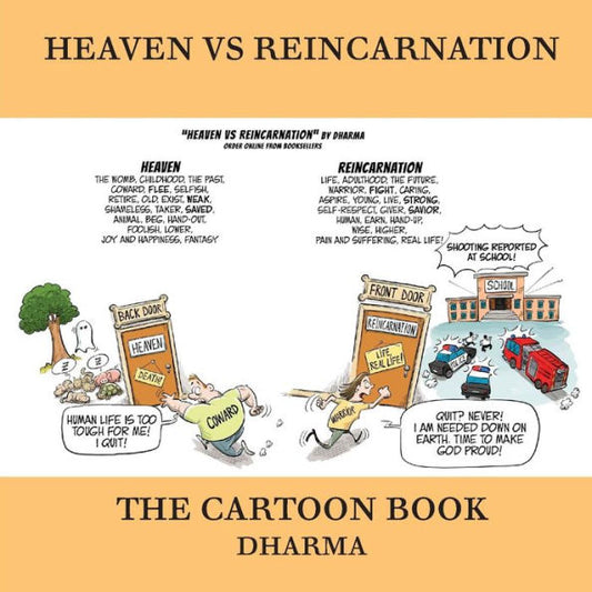 Heaven Vs Reincarnation: The Cartoon Book