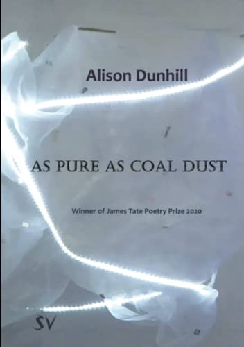 As Pure As Coal Dust