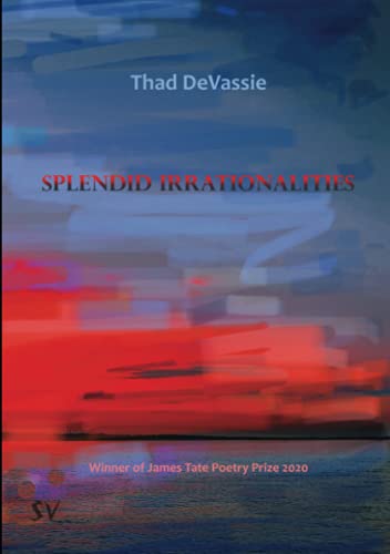Splendid Irrationalities - 9781912963256