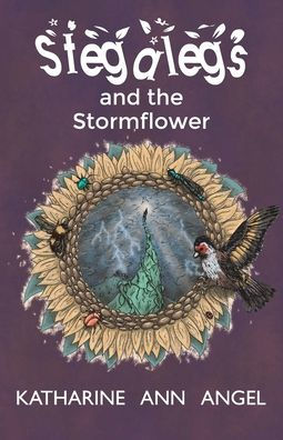 Stegalegs And The Stormflower : A Jilly Jonah Book