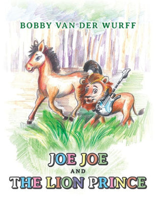 Joe Joe and The Lion Prince