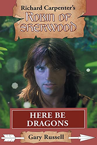 Here Be Dragons (Robin Of Sherwood) - 9781913256760