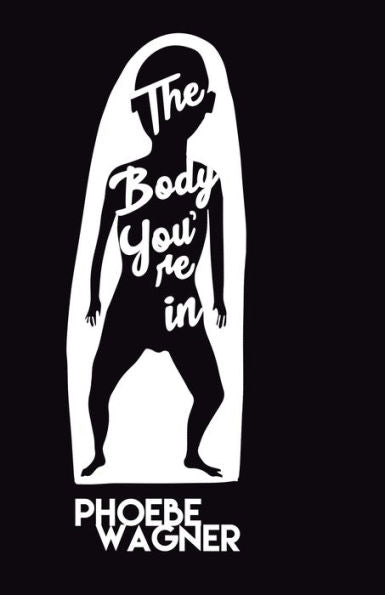 The Body You'Re In