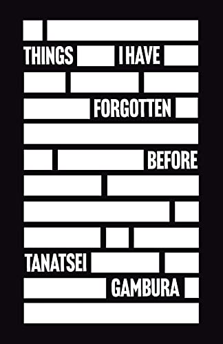 Things I Have Forgotten Before - 9781913268169