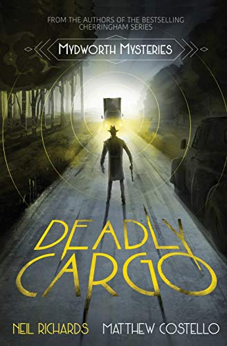 Deadly Cargo - 9781913331146