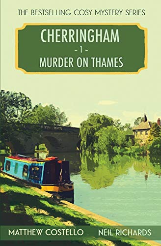 Murder on Thames: A Cherringham Cosy Mystery - 9781913331542
