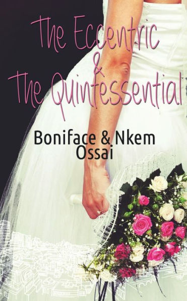 The Eccentric And The Quintessential