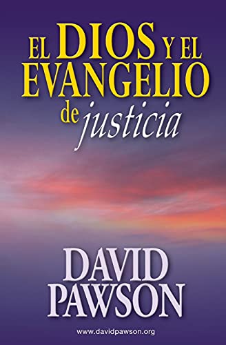 El Dios Y El Evangelio De Justicia (Spanish Edition) - 9781913472375