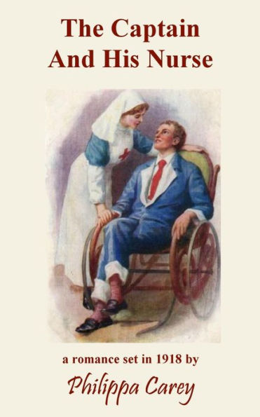 The Captain And His Nurse - 9781913477097
