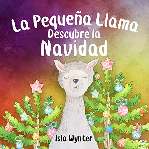 La Peque??a Llama Descubre la Navidad