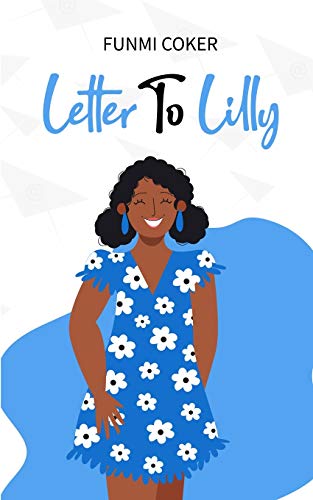 Letter To Lilly - 9781913636968