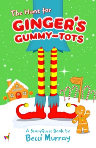 The Hunt for Ginger's Gummy-Tots : A Choose the Page StoryQuest Adventure