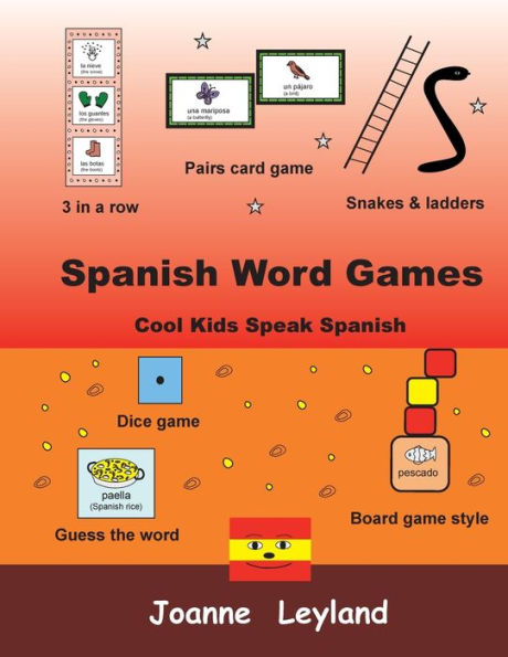 Spanish Word Games : Cool Kids Speak Spanish