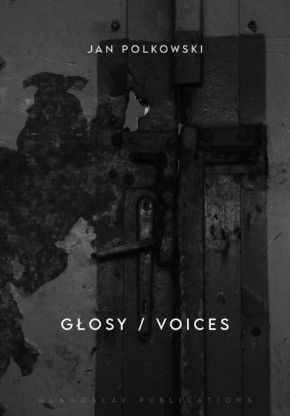 Glosy / Voices: Bilingual Edition