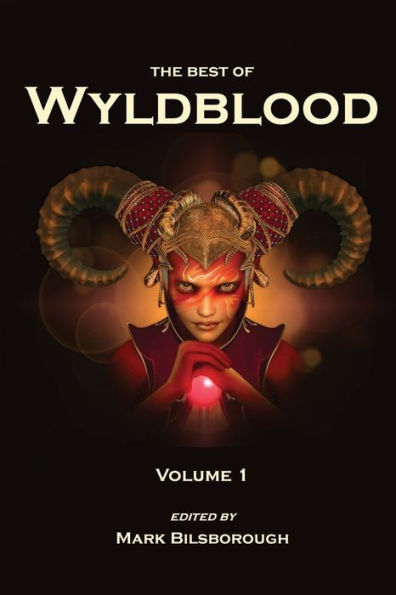 The Best Of Wyldblood: Volume 1