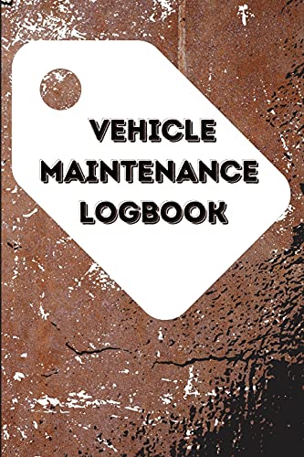 Vehicle Maintenance Log Book - Paperback