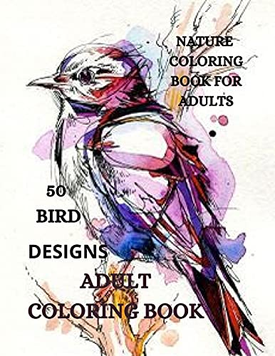 Bird Coloring Book: Cute Bird Designs For Relaxation And Stress Relief - 9781915015518
