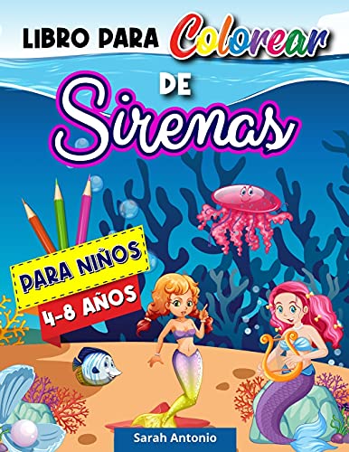 Libro Para Colorear De Sirenas: P?·??Ginas Para Colorear De Sirenas, Libro Para Colorear De Lindas Criaturas Marinas Para Ni?·??Os, Dise?·??Os Relajantes De Sirenas (Spanish Edition) - 9781915015907