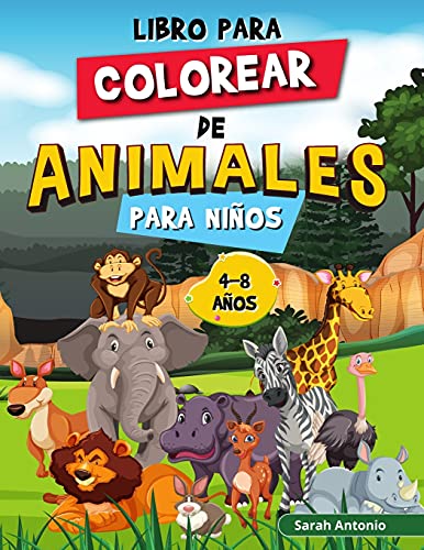 Libro Para Colorear De Animales Para Ni?·??Os: Colorea Y Crea Hermosos Animales, Divertidas P?·??Ginas Para Colorear De Animales Para Relajarse Y Aliviar El Estr?·??S (Spanish Edition) - 9781915015914