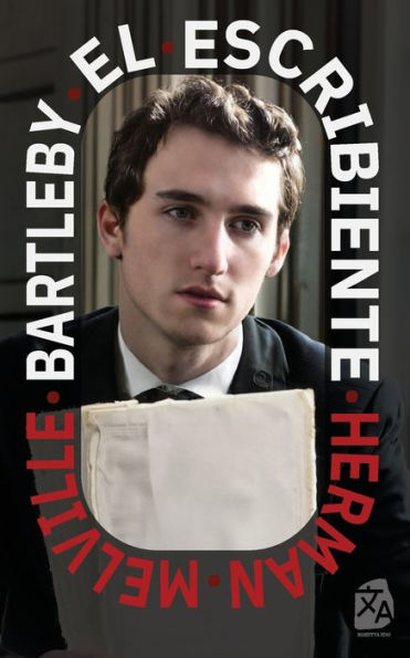 Bartleby, el escribiente: Nueva traducci?n al espa?ol (Spanish Edition)