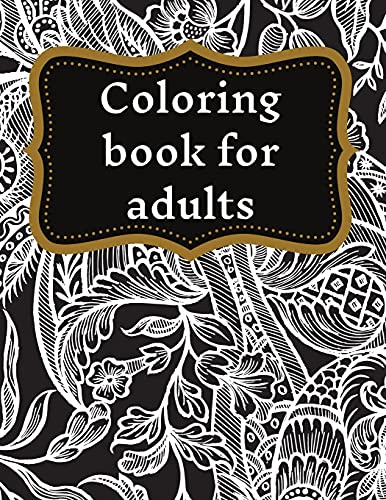 Coloring Book For Adults: Stress Relieving Designs, Mandala Coloring - 9781915104137