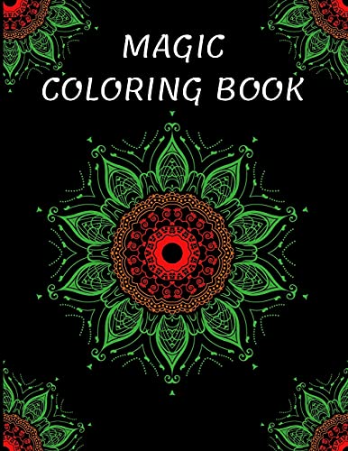 Magic Coloring Book: Stress Relief, Relaxation Time - 9781915104168