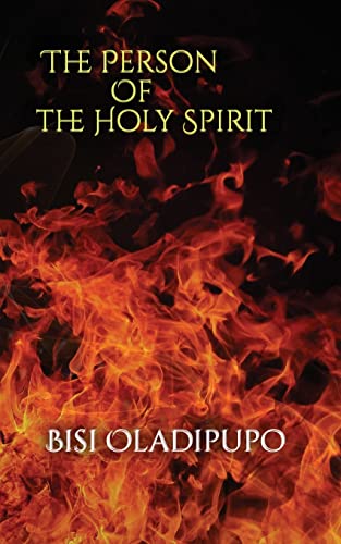 The Person Of The Holy Spirit - 9781915269140