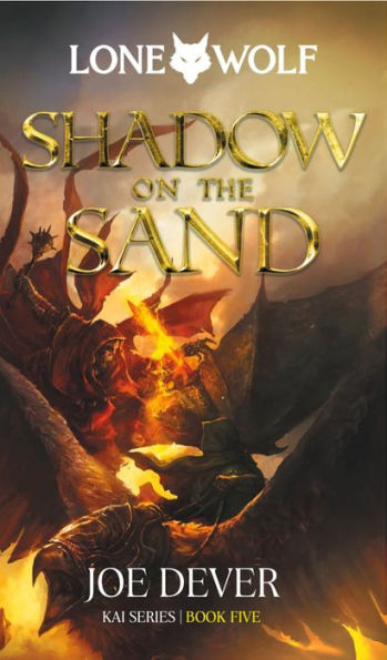 Shadow on the Sand: Kai Series (5) (Lone Wolf)