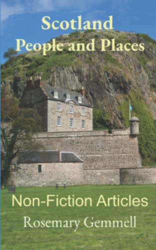 Scotland People and Places: Non-Fiction Articles