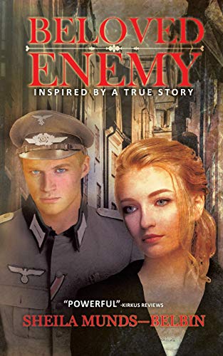 Beloved Enemy : Inspired by a True Story