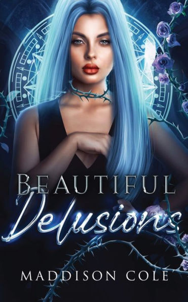 Beautiful Delusions: An Introductory Novella To Maddison's Work
