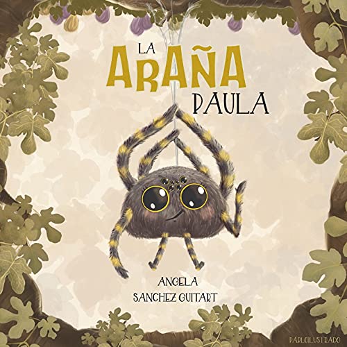 La Ara????A Paula (Spanish Edition) - 9781916898707