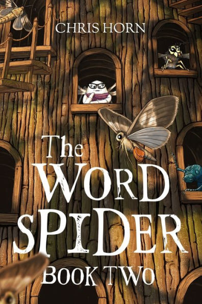 The Word Spider Book Two - 9781919631219